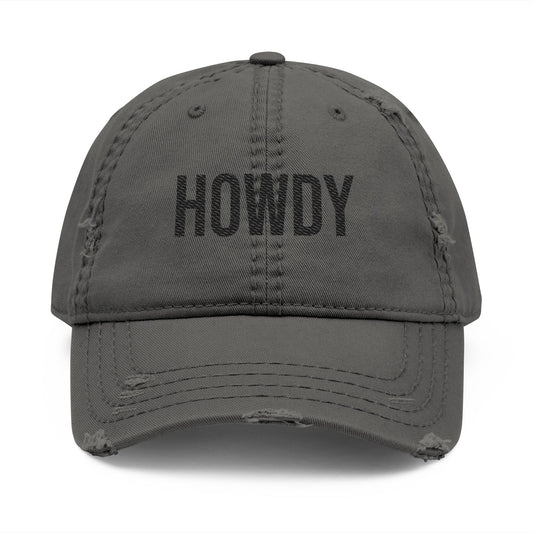 Big Howdy Embroidered Dad Hat